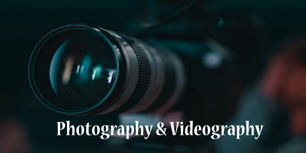 Photography & Videography